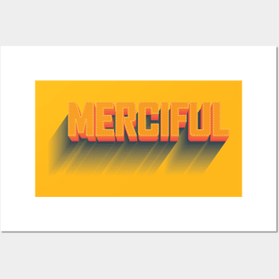 Merciful Posters and Art
